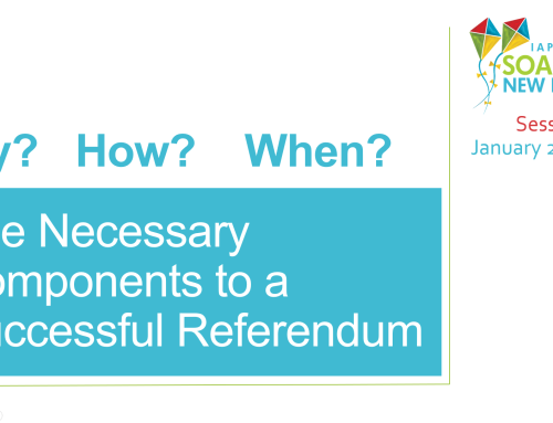 Session 612: Why? How? When? The Necessary Components to a Successful Referendum